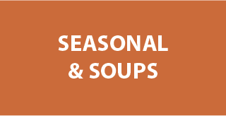 Seasonal & Soups